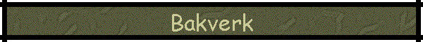 Bakverk