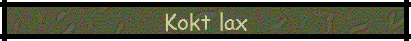 Kokt lax