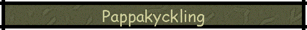 Pappakyckling